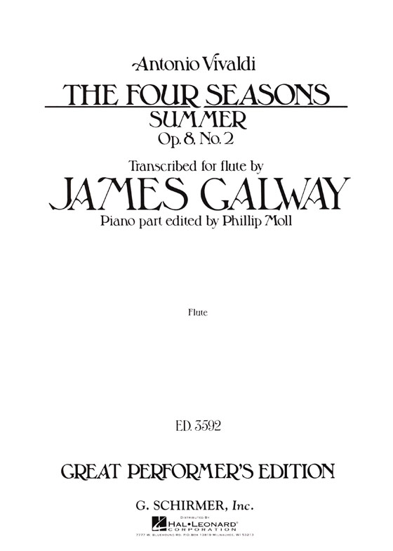 Antonio Vivaldi【The Four Seasons , Summer , Op. 8 , No. 2】Transcribed for Flute and Piano