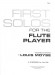 First Solos for the Flute Player