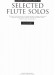 Selected Flute Solos With Piano Accompaniment	