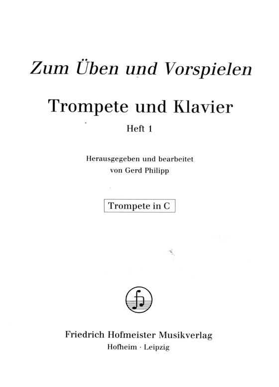 Zum Üben Und Vorspielen【1】Trompete und Klavier