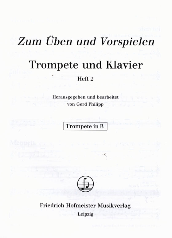 Zum Üben Und Vorspielen【2】Trompete und Klavier