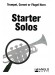 Starter Solos for Trumpet, Cornet or Flugel Horn【20 Progressive Pieces】with Piano Accompaniment