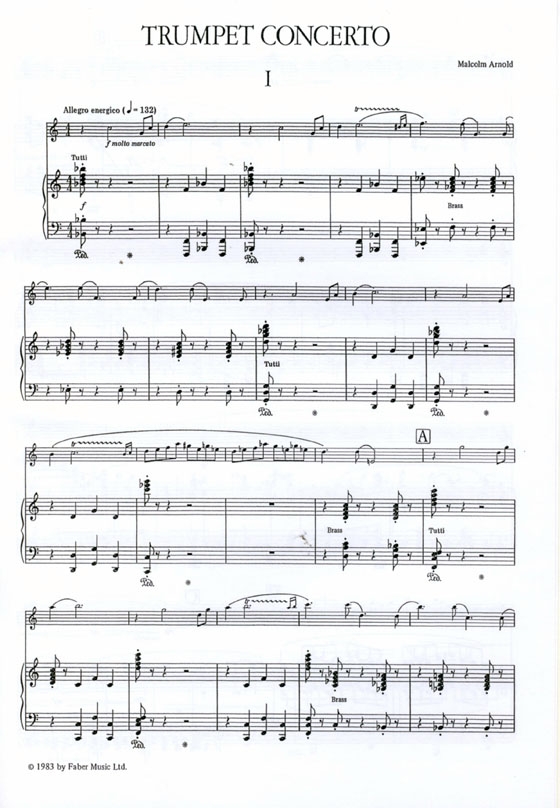Malcolm Arnold【Trumpet Concerto】for Trumpet and Piano Malcolm Arnold【Trumpet Concerto】for Trumpet and Piano