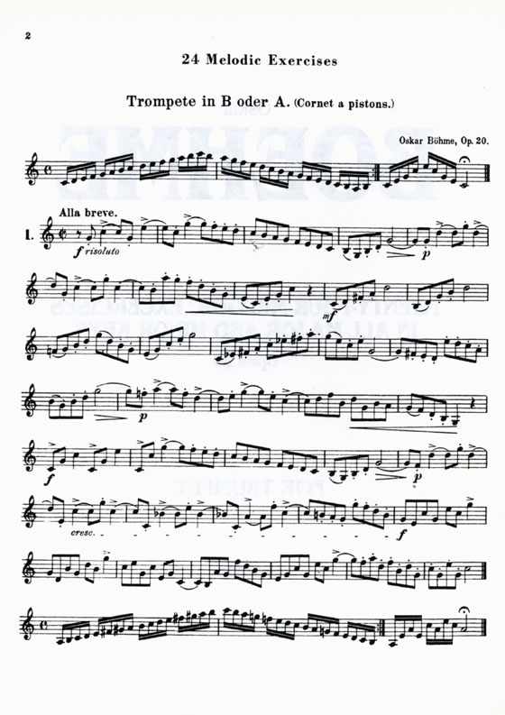 Boehme【Twenty-Four Melodic Excercises】in All Major and Minor Keys , Opus 20 for Trumpet