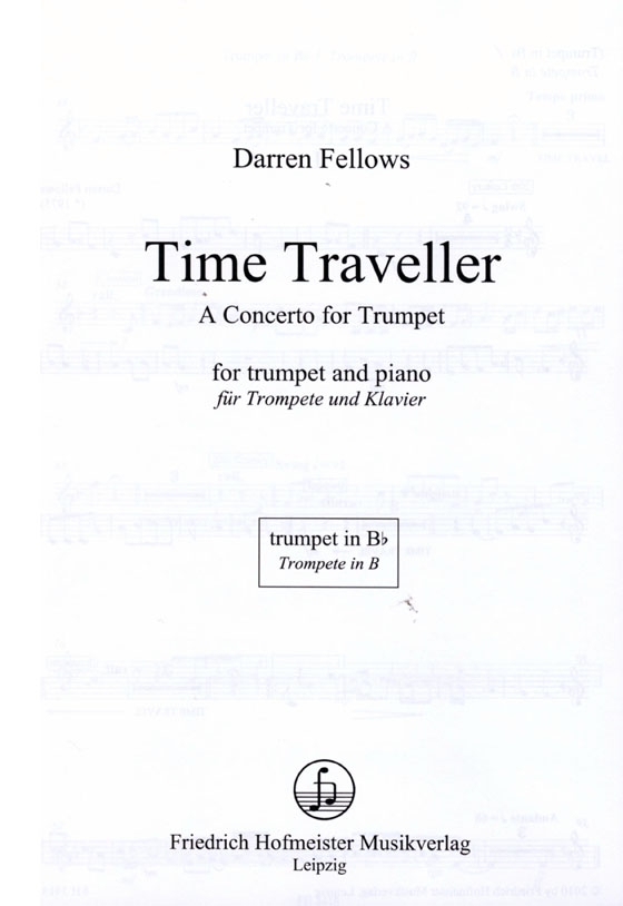 Darren Fellows【Time Traveller】A Concerto for Trumpet in B♭ and Piano