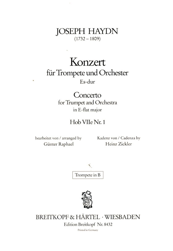 Haydn【Konzert Es-dur , Hob Ⅶe Nr. 1】für Trompete und Orchester Haydn【Konzert Es-dur , Hob Ⅶe Nr. 1】für Trompete und Orchester