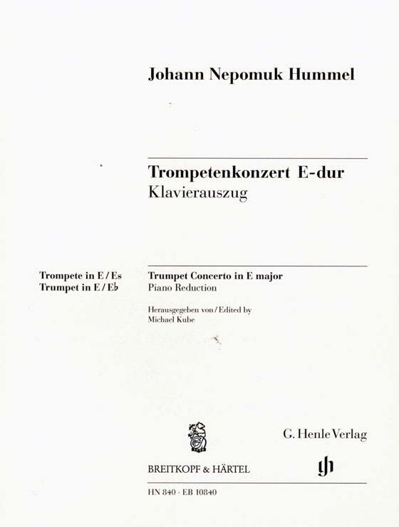 Hummel【Trompetenkonzert E-dur】Klavierauszug Hummel【Trompetenkonzert E-dur】Klavierauszug