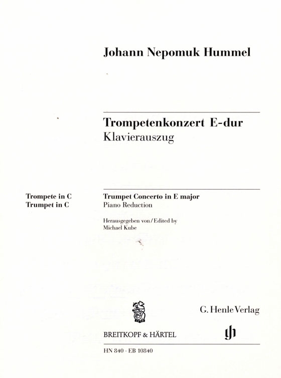 Hummel【Trompetenkonzert E-dur】Klavierauszug Hummel【Trompetenkonzert E-dur】Klavierauszug