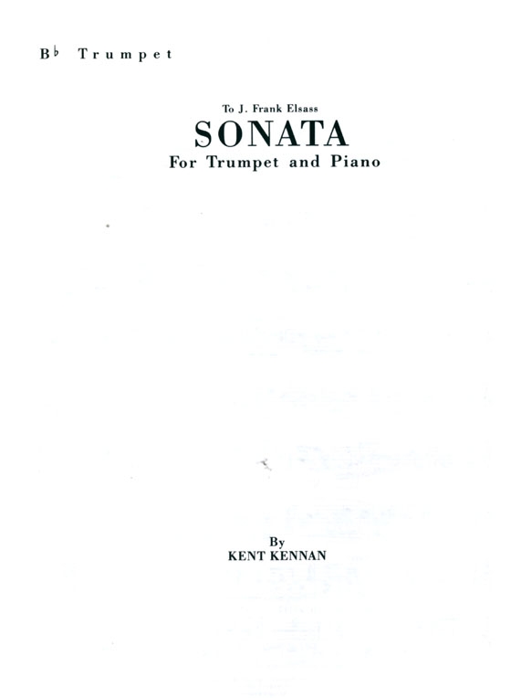 Kennan【Sonata】for Trumpet and Piano , Revised 1986 Edition