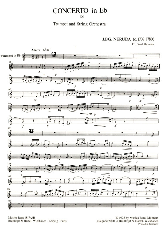 Johann Baptist Georg Neruda【Concerto in E flat Major】for Trumpet and Strings Johann Baptist Georg Neruda【Concerto in E flat Major】for Trumpet and Strings