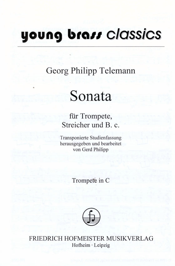 Georg Philipp Telemann【Sonata】für Trompete, Streicher und B.c. Georg Philipp Telemann【Sonata】für Trompete, Streicher und B.c.