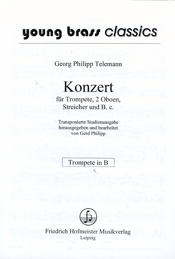 Georg Philipp Telemann【Konzert】für Trompete, 2 Oboen, Streicher und B.c.