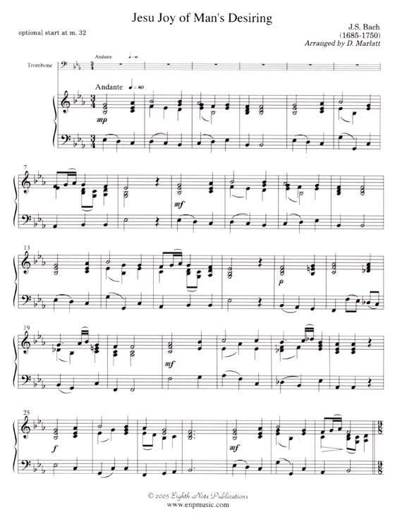 J.S. Bach【Jesu Joy of Man's Desiring】for Trombone and Keyboard , Easy-Medium J.S. Bach【Jesu Joy of Man's Desiring】for Trombone and Keyboard , Easy-Medium