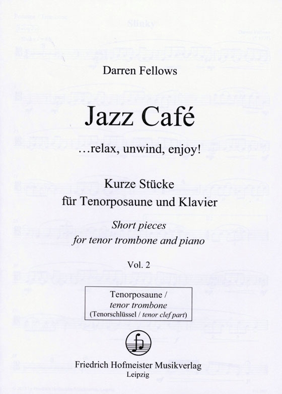 Darren Fellows【Jazz Café】für Posaune und Klavier ,Vol. 2