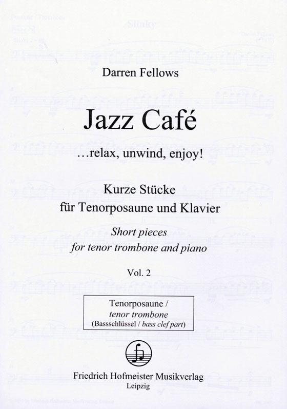 Darren Fellows【Jazz Café】für Posaune und Klavier ,Vol. 2