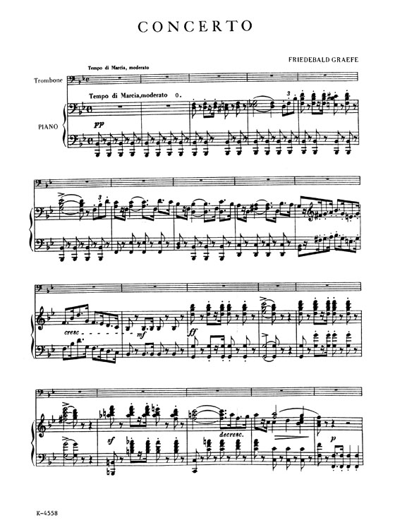 Friedebald Graefe【Concerto】for Trombone and Piano Friedebald Graefe【Concerto】for Trombone and Piano
