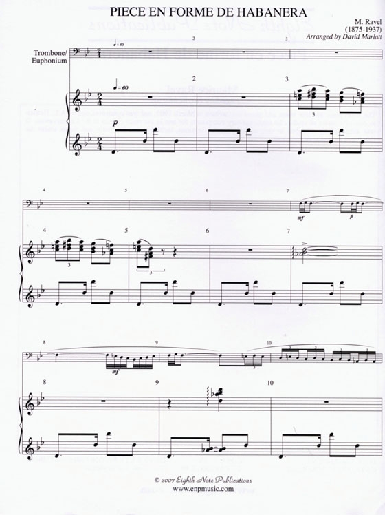Maurice Ravel【Piece en forme de Habanera】for Trombone and Keyboard , Medium-Difficult Maurice Ravel【Piece en forme de Habanera】for Trombone and Keyboard , Medium-Difficult