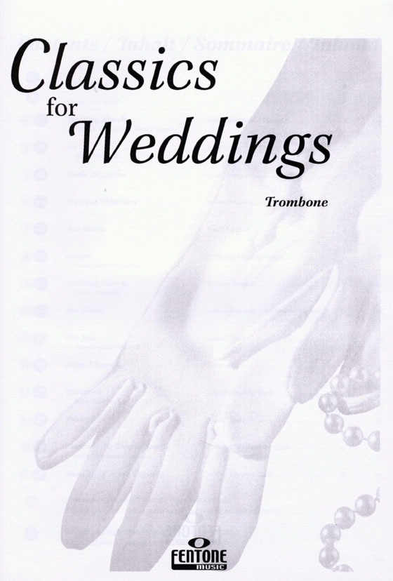 Classics for Weddings for Trombone【CD+樂譜】with Piano Accompaniment