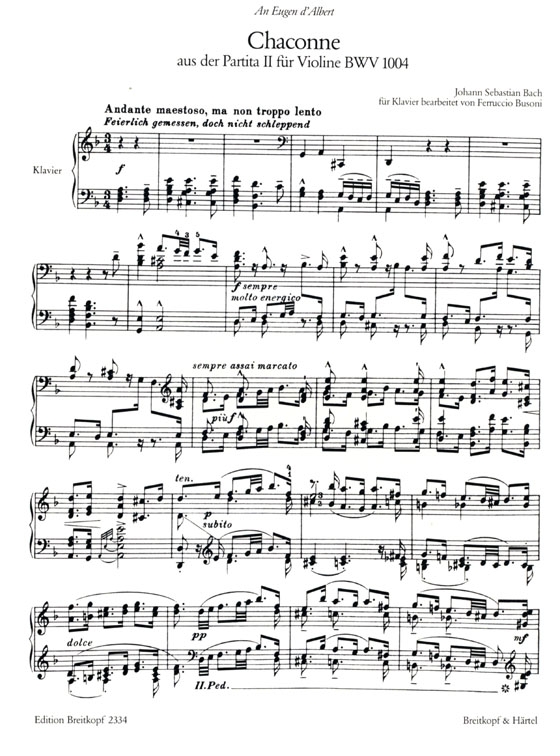Bach - Busoni【Chaconne aus der Partita II, d-moll , BWV 1004】Bearbeitung für Klavier Bach - Busoni【Chaconne aus der Partita II, d-moll , BWV 1004】Bearbeitung für Klavier