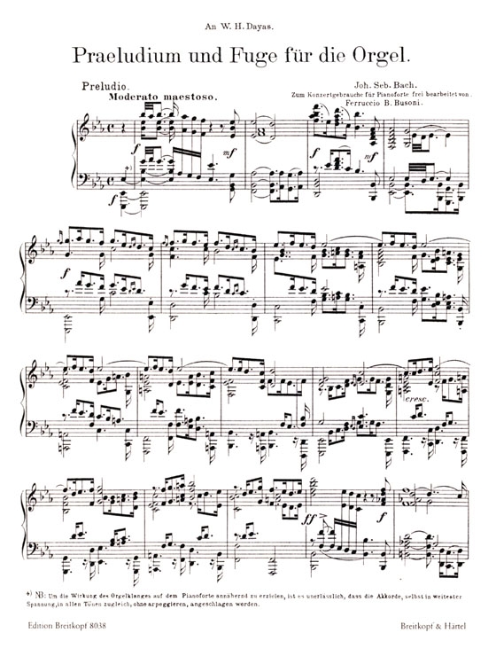 Bach-Busoni【Präludium und Fuge Es-dur , BWV 552】für Klavier Bach-Busoni【Präludium und Fuge Es-dur , BWV 552】für Klavier