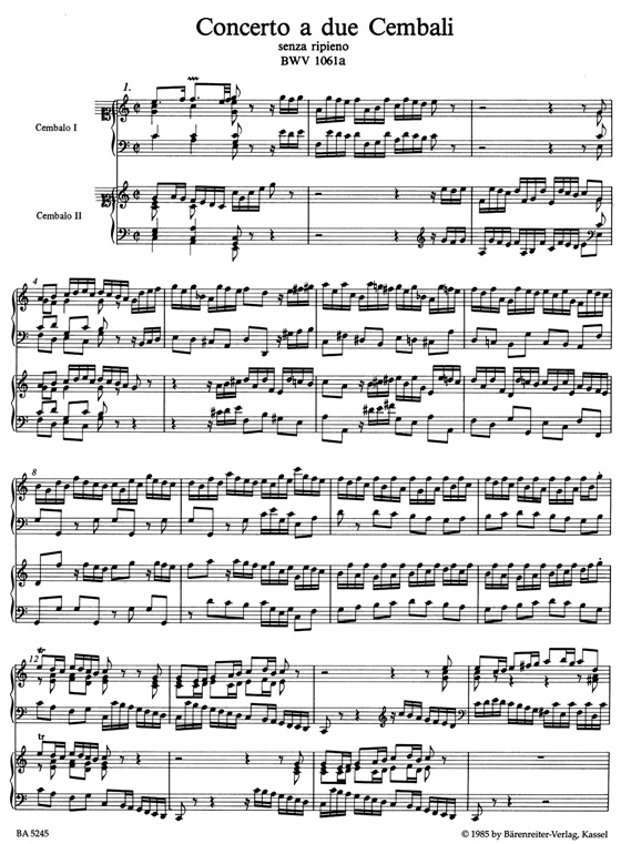 Bach【Concerto a due Cembali , senza ripieno】BWV 1061a Bach【Concerto a due Cembali , senza ripieno】BWV 1061a