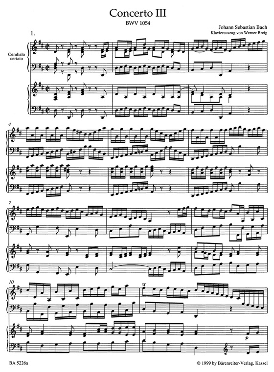 Bach【Concerto Nr.Ⅲ in D-Dur , BWV 1054】für Cembalo und Streicher, Klavierauszug Bach【Concerto Nr.Ⅲ in D-Dur , BWV 1054】für Cembalo und Streicher, Klavierauszug