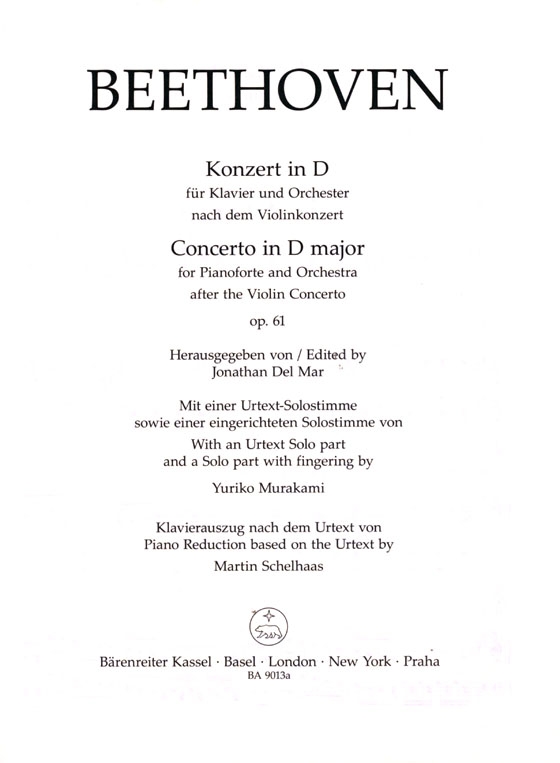 Beethoven【Konzert in D , Op. 61】für Klavier und Orchester nach dem Violinkonzert