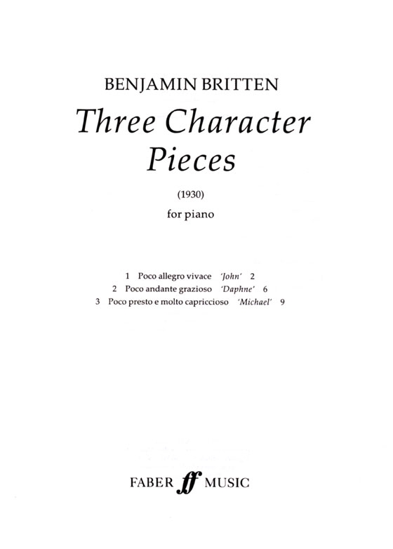Benjamin Britten【Three Character Pieces】for Piano (1930)