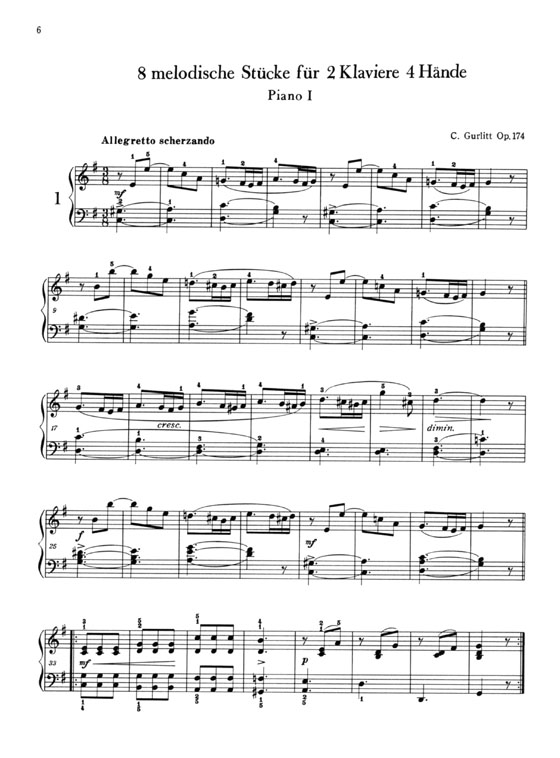 Gurlitt【Melodische Stücke Für 2 Klaviere 4 Hände , Op. 174】für 2 Klaviere 4 Händeグルリット 2台ピアノのための8つの小品