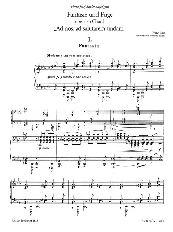 Liszt【Fantasie und Fuge über den Choral－Ad nos, ad salutarem undam】Ausgabe für Klavier