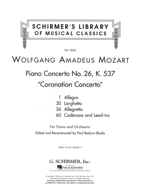 Mozart【Piano Concerto No. 26 , K. 537 , Coronation Concerto】for Piano and Orchestra ,Two Pianos / Four Hands