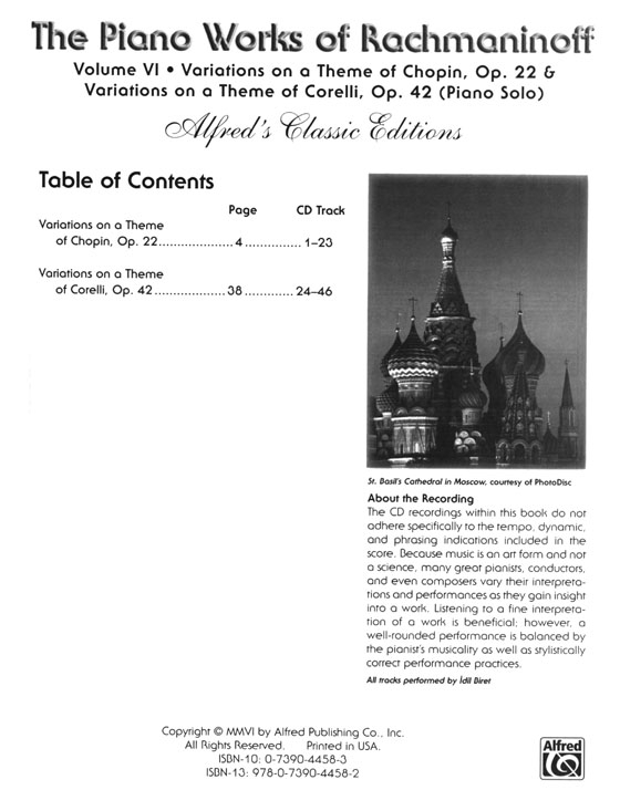 The Piano Works of Rachmaninoff , Volume Ⅵ 【CD+樂譜】Variations on a Theme of Chopin, Op. 22 & Variations on a Theme of Corelli, Op. 42 Piano Solo