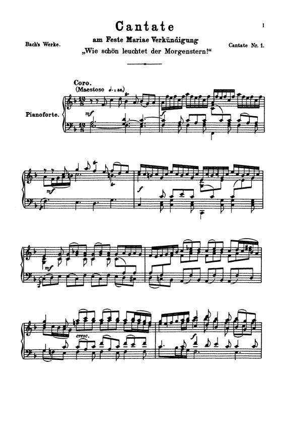 J.S. Bach【Cantata No. 1-Wie Schön Leuchtet Der Morgenstern , BWV1 】Choral Score J.S. Bach【Cantata No. 1-Wie Schön Leuchtet Der Morgenstern , BWV1 】Choral Score