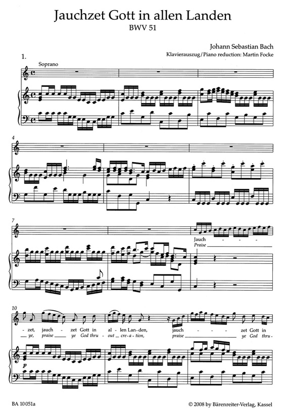 J.S. Bach【Praise ye God thruout creation , BWV51－Cantata for the 15th Sunday after Trinity】Klavierauszug ,Vocal Score