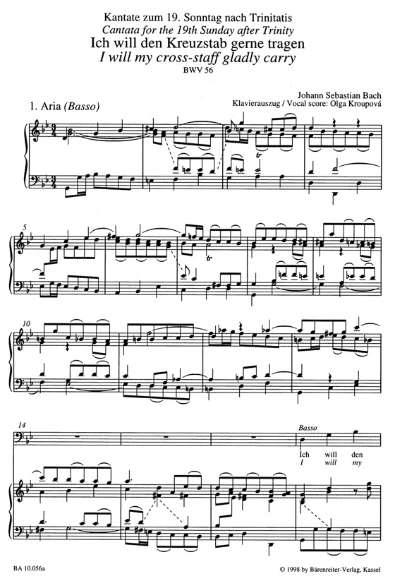 J.S. Bach【Ich will den Kreuzstab gerne tragen-Kantate zum 19. Sonntag nach Trinitatis, BWV 56】Vocal Score J.S. Bach【Ich will den Kreuzstab gerne tragen-Kantate zum 19. Sonntag nach Trinitatis, BWV 56】Vocal Score