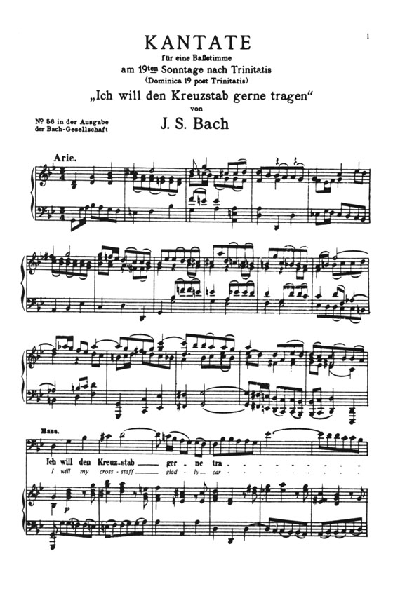 J.S. Bach【Cantata No. 56－ Ich Will Den Kreuzstab Gerne Tragen , BWV 56】Choral Score