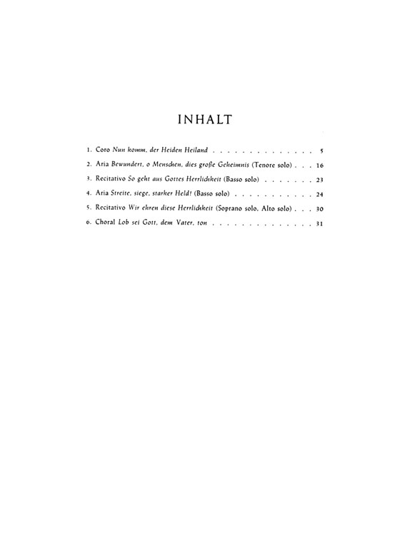 J.S. Bach【Nun Komm, Der Heiden Heiland－Kantate Zum 1. Advent , BWV 62】Klavierauszug ,Vocal Score