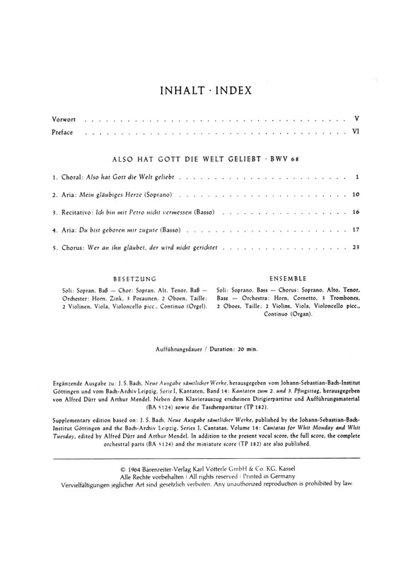 J.S. Bach【Also Hat Gott Die Welt Geliebt-Kantate Zum 2. Pfingsttag , BWV 68】Klavierauszug ,Vocal Score J.S. Bach【Also Hat Gott Die Welt Geliebt-Kantate Zum 2. Pfingsttag , BWV 68】Klavierauszug ,Vocal Score