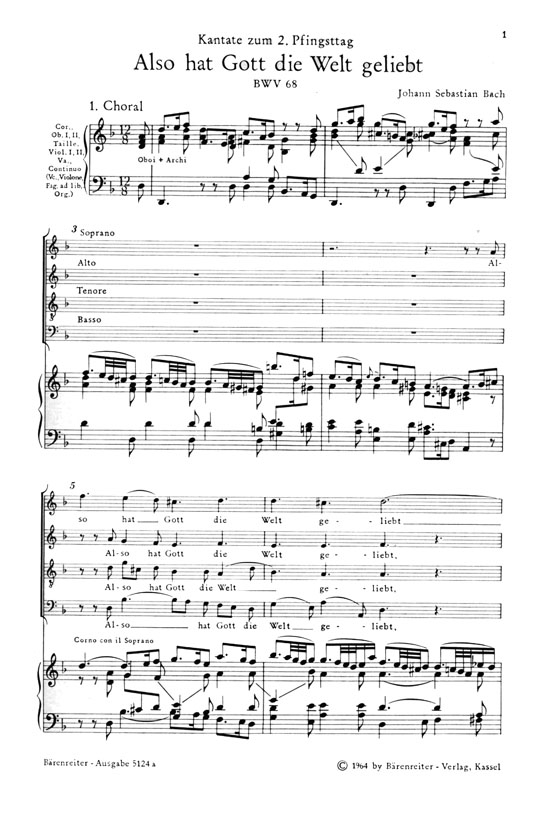 J.S. Bach【Also Hat Gott Die Welt Geliebt-Kantate Zum 2. Pfingsttag , BWV 68】Klavierauszug ,Vocal Score J.S. Bach【Also Hat Gott Die Welt Geliebt-Kantate Zum 2. Pfingsttag , BWV 68】Klavierauszug ,Vocal Score
