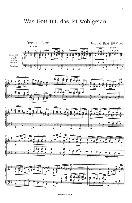 J.S. Bach【Cantata No. 100-Was Gott Tut, Das Ist Wohlgetan , BWV 100】Choral Score J.S. Bach【Cantata No. 100-Was Gott Tut, Das Ist Wohlgetan , BWV 100】Choral Score