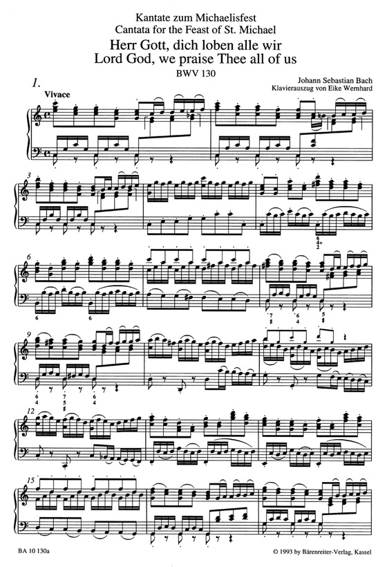 J.S. Bach【Herr Gott, Dich Loben Alle Wir-Kantate Zum Michaelisfest , BWV 130】Klavierauszug ,Vocal Score J.S. Bach【Herr Gott, Dich Loben Alle Wir-Kantate Zum Michaelisfest , BWV 130】Klavierauszug ,Vocal Score
