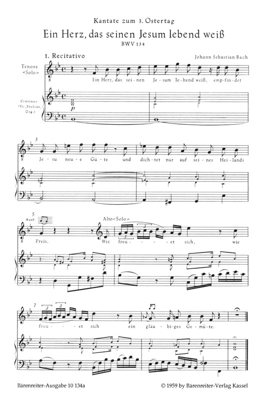 J.S. Bach【Ein Herz, Das Seinen Jesum Lebend WeiB-Kantate Zum 3. Ostertag , BWV 134】Klavierauszug ,Vocal Score J.S. Bach【Ein Herz, Das Seinen Jesum Lebend WeiB-Kantate Zum 3. Ostertag , BWV 134】Klavierauszug ,Vocal Score