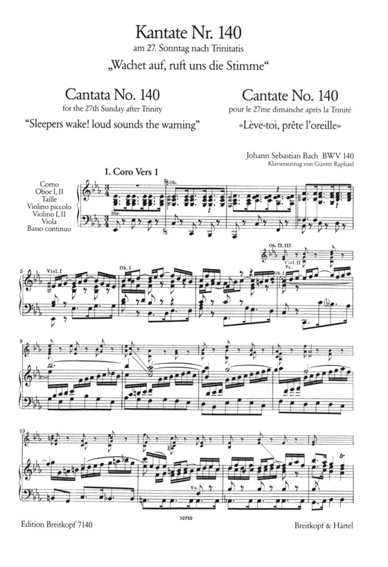 J.S. Bach【Kantate Nr. 140－Wachet Auf, Ruft Uns Die Stimme , BWV 140】Klavierauszug