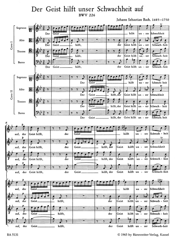 J.S. Bach【Der Geist Hilft Unser Schwachheit Auf-Motette Fur Zwei Vierstimmige Gemischte Chore , BWV 226】Choral Score J.S. Bach【Der Geist Hilft Unser Schwachheit Auf-Motette Fur Zwei Vierstimmige Gemischte Chore , BWV 226】Choral Score