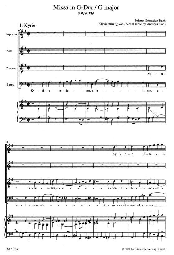 Bach【Missa In G-Dur-Lutherische Messe , BWV 236】Klavierauszug ,Vocal Score Bach【Missa In G-Dur-Lutherische Messe , BWV 236】Klavierauszug ,Vocal Score