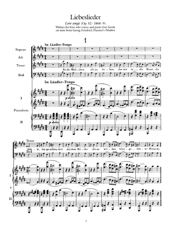 Brahms【The Complete Liebeslieder and Zigeunerlieder】For Four Solo Voices and Piano Accompaniment Brahms【The Complete Liebeslieder and Zigeunerlieder】For Four Solo Voices and Piano Accompaniment