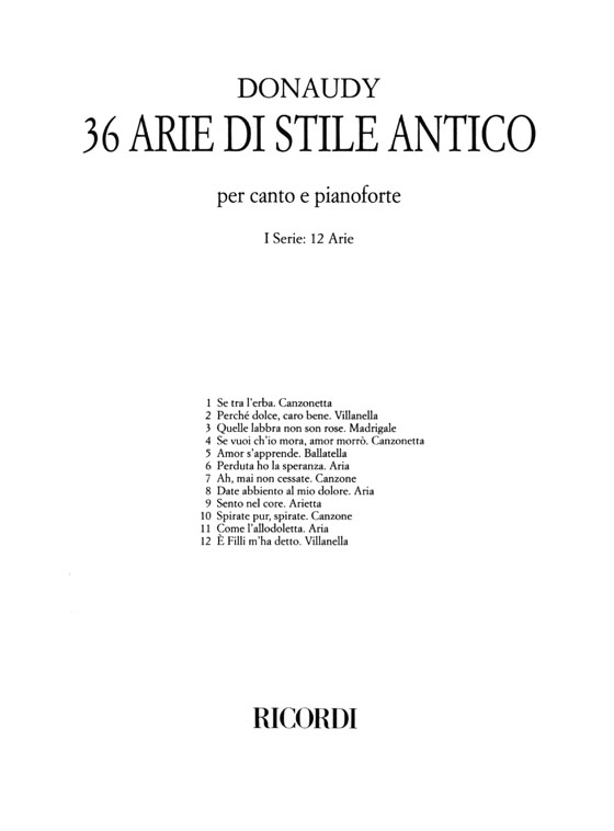 Donaudy【36 Arie di Stile Antico】per canto e pianoforte ,Ⅰ Serie : 12 Arie