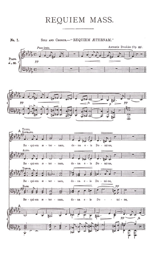 Dvorak【Requiem Mass , Opus 89 】for Soli, Chorus and Orchestra , Choral Score Dvorak【Requiem Mass , Opus 89 】for Soli, Chorus and Orchestra , Choral Score