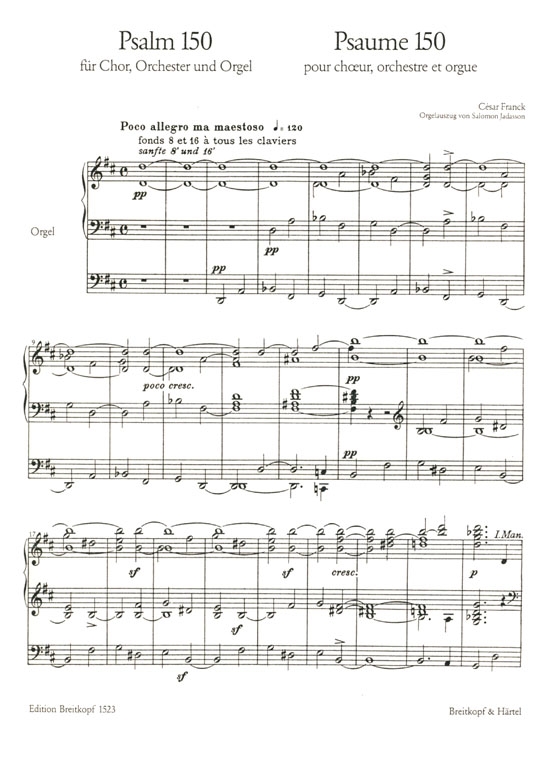C.Franck【Psalm 150】für Chor, Orchester und Orgel , Orgelauszug C.Franck【Psalm 150】für Chor, Orchester und Orgel , Orgelauszug