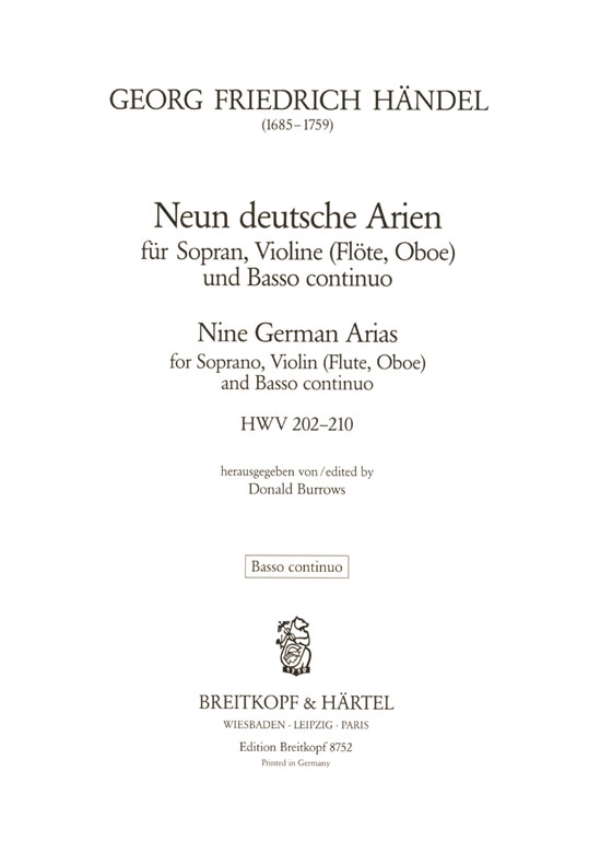 Handel【Neun deutsche Arien , HWV 202- 210】für Sopran, Violine(Flöte, Oboe) und Basso continuo